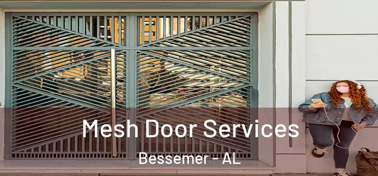 Mesh Door Services Bessemer - AL