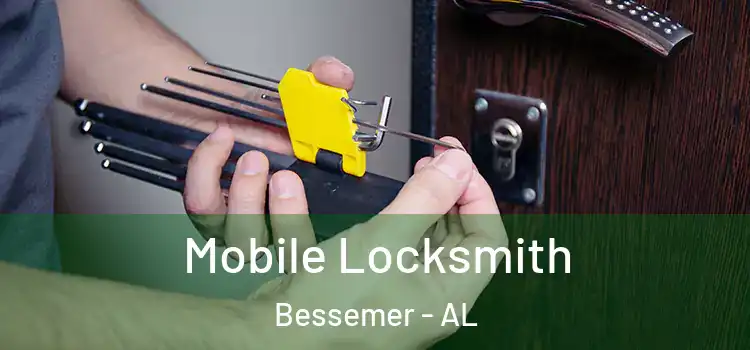 Mobile Locksmith Bessemer - AL