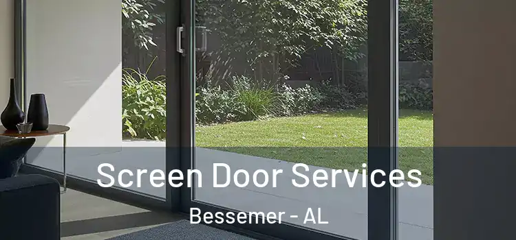 Screen Door Services Bessemer - AL
