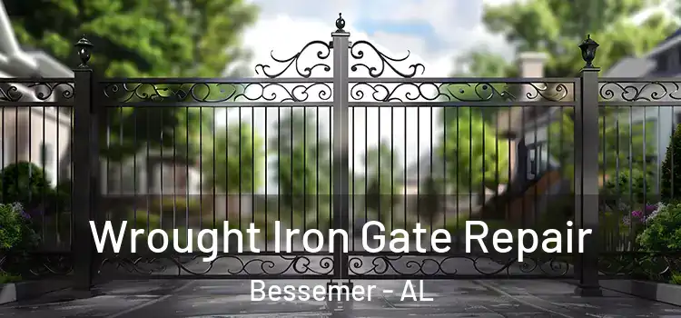Wrought Iron Gate Repair Bessemer - AL